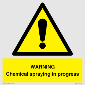 WARNING Chemical spraying in progress